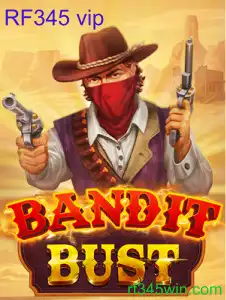 BanditBust